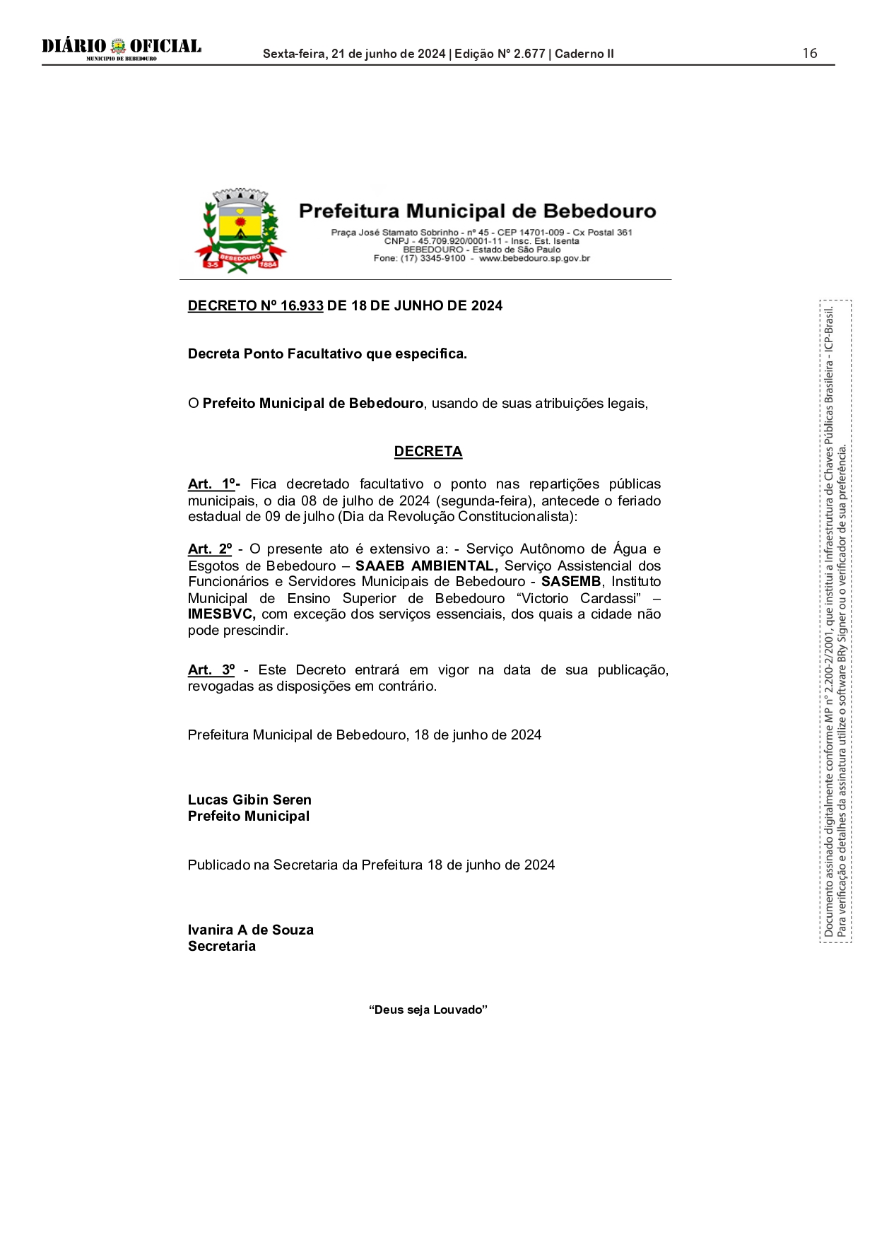 Feriado e ponto facultativo dias 8 e 9 de julho: Dia da Revolução Constitucionalista